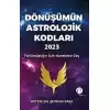 Dönüşümün Astrolojik Kodları 2023