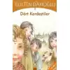 Dört Kardeştiler