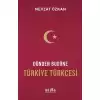 Dünden Bugüne Türkiye Türkçesi