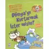 Dünya’yı Kurtarmak İster misin?