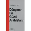 Dünyanın En Güzel Arabistanı