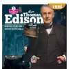 Dünyayı Değiştiren Muhteşem İnsanlar- Thomas Alva Edison