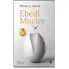 Ebedi Mucize (Ciltli)