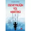 Ebeveynliğin Yol Haritası