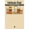 Edebiyata Övgü