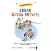 Edgar Kavga Ediyor