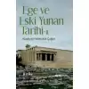 Ege ve Eski Yunan Tarihi-II