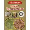 Görsel Yanılsamalar - Eğitici Kartlar