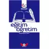 Eğitim Öğretim Hangi Eğitim? Nasıl Bir Öğretim?