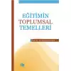 Eğitimin Toplumsal Temelleri