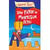 Dahi Fatihin Muhteşem Fethi - Eğlenceli Tarih