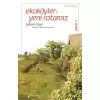 Ekoköyler: Yeni Rotamız