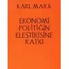 Ekonomi Politiğin Eleştirisine Katkı