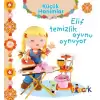 Elif Temizlik Oyunu Oynuyor - Küçük Hanımlar (Ciltli)