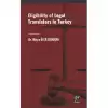 Eligibility of Legal Translators in Turkey