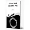 Elt Book Series  Course Book Evaluation İn Elt