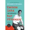 Eminim Şaka Yapıyorsunuz Bay Feynman