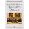 Erken Modern Osmanlı’da Deliler ve Delilik