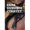 Esas Duruşta Cinayet