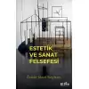 Estetik ve Sanat Felsefesi