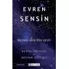 Evren Sensin - Kozmik Benliğin Keşfi