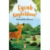 Eyvah Kayboldum! - Ormandaki Macera