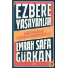 Ezbere Yaşayanlar