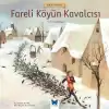 Fareli Köyün Kavalcısı