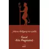 Faust -Ein Fragment / Faust-Bir Fragman (Almanca)