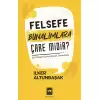 Felsefe Bunalımlara Çare Midir?