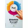 FİT - Şirketiniz Fit Mi?