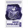 Geçmişten Günümüze Polisiye - Gece Kuşları