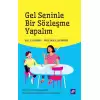 Gel Seninle Bir Sözleşme Yapalım