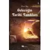 Geleceğin Tarihi Tanıkları