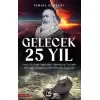 Gelecek 25 Yıl