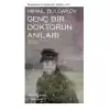 Genç Bir Doktorun Anıları (Ciltli)