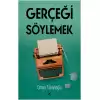 Gerçeği Söylemek