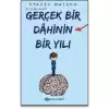 Gerçek Bir Dahinin Bir Yılı