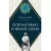 Giordano Bruno ve Hermetik Gelenek