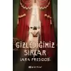 Gizlediğimiz Sırlar