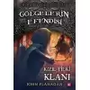 Gölgelerin Efendisi 13 - Kızıl Tilki Klanı