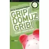 Grip / Domuz Gribi