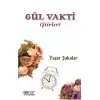 Gül Vakti