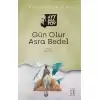 Gün Olur Asra Bedel