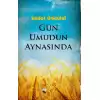 Gün Umudun Aynasında