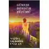 Güneşe Döndüm Yüzümü