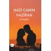 Hadi Canım Haziran