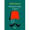 Hafiyeler Önde Gider