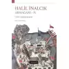 Halil İnalcık Armağanı 4