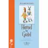 Hansel ve Gretel - Bir Varmış Bir Yokmuş